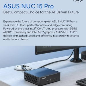 ASUS NUC 15 PRO/RNUC15CRHI300002/Core 3 100U 15W/Intel UHD graphics/no RAM/no Storage/Intel Wi-Fi 7 BE202/USB Total - 7/4 USB Type-A/3 USB Type-C (1x USB3.2 + 2x TB4)/2x HDMI 2.1/Support Displays - 4x 4K/no OS/EU Cord/Kit (L6)/Tall/EAN:4711387949924