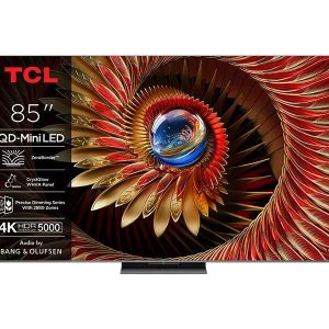 TCL 85"C8K 4K QD-Mini LED TV144Hz Google TV; ZeroBorder;Audio BANG & OLUFSEN; HDR Premium 5000;